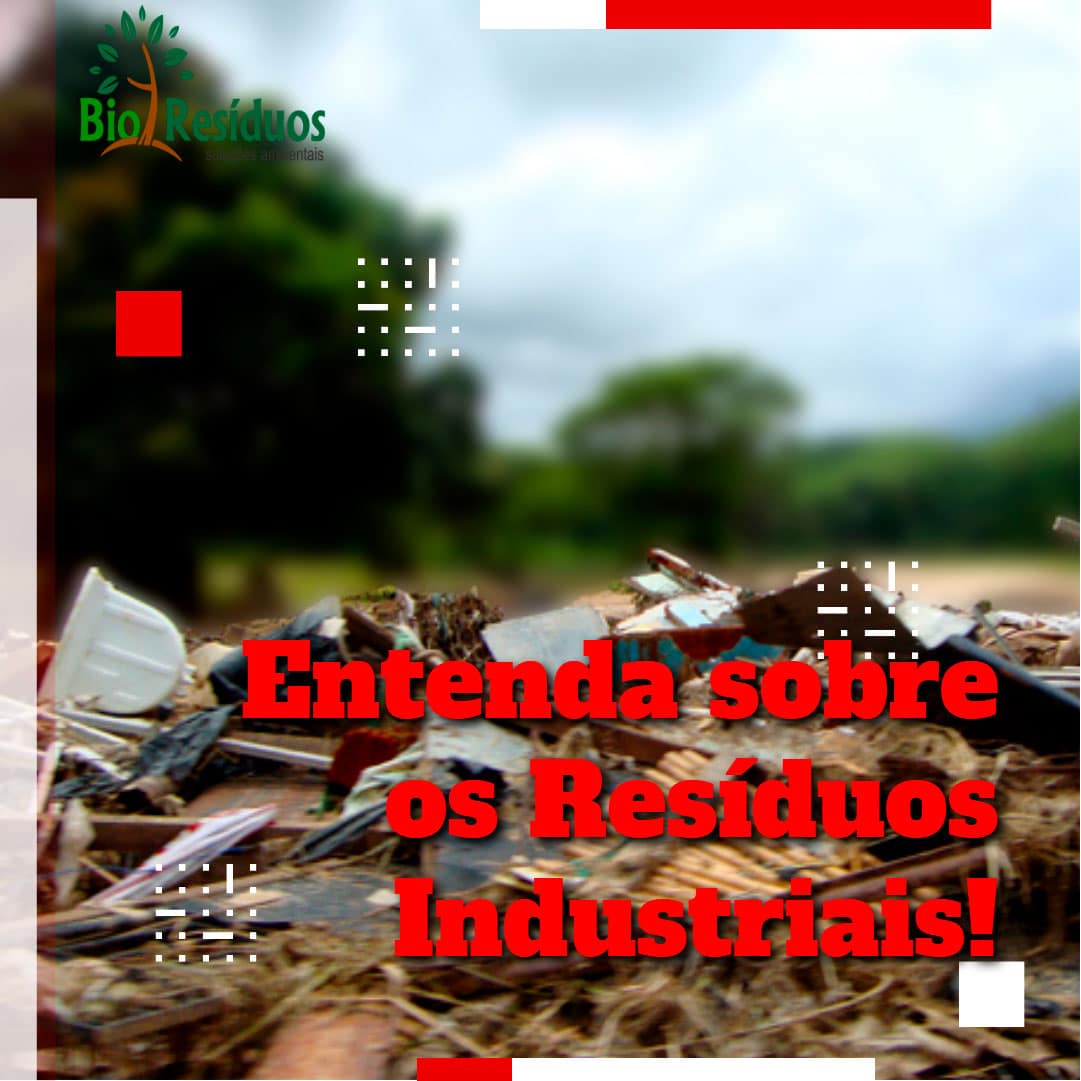 Entenda sobre os resíduos industriais